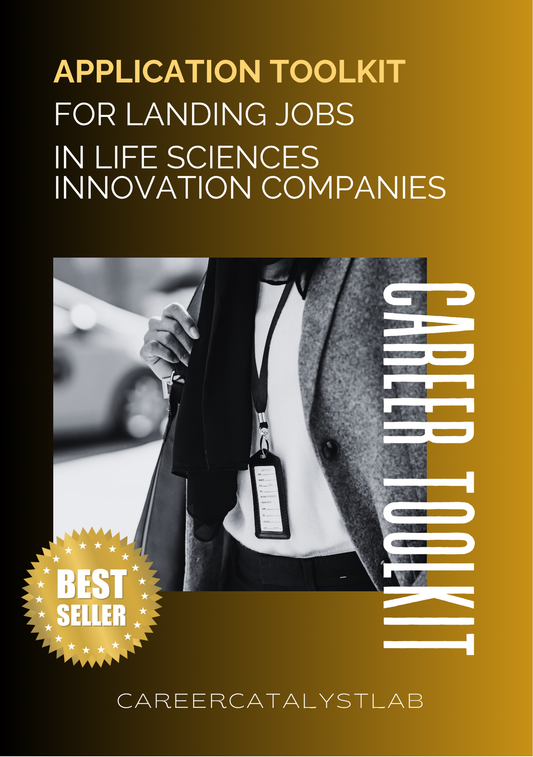 Application Toolkit for Jobs in Life Sciences Innovation Companies