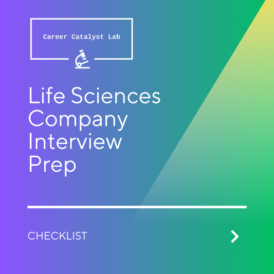 Life Sciences Company Interview Prep - FREE CHECKLIST