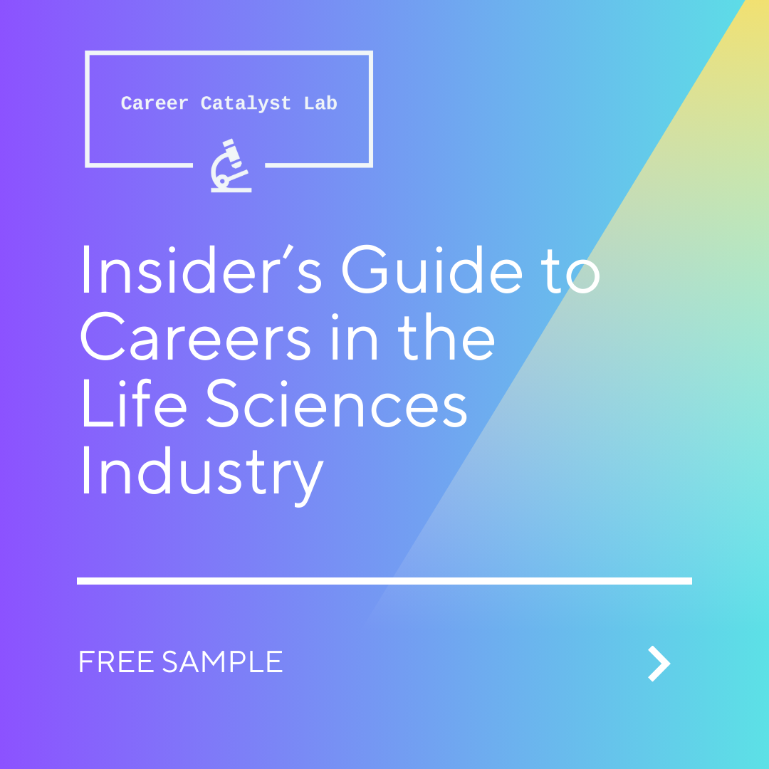 Insider's Guide to Careers in the Life Sciences Industry - FREE SAMPLE