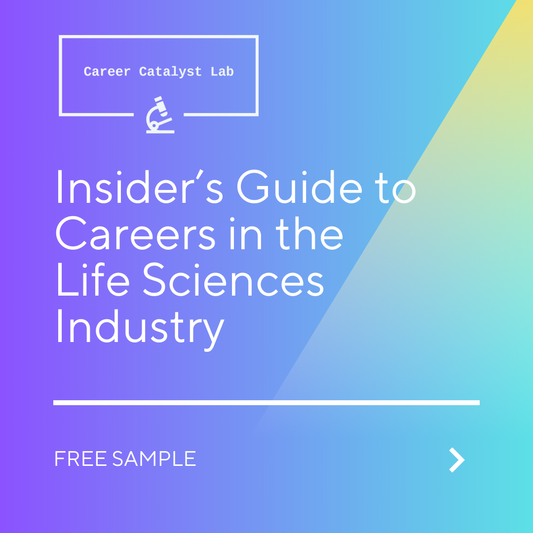 Insider's Guide to Careers in the Life Sciences Industry - FREE SAMPLE