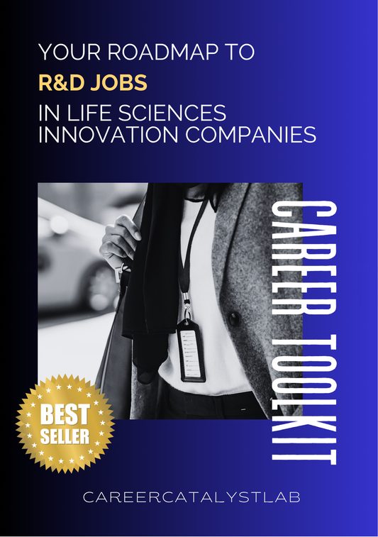 Your Roadmap to R&D Jobs in Life Sciences Innovation Companies